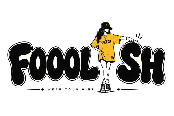fooolish